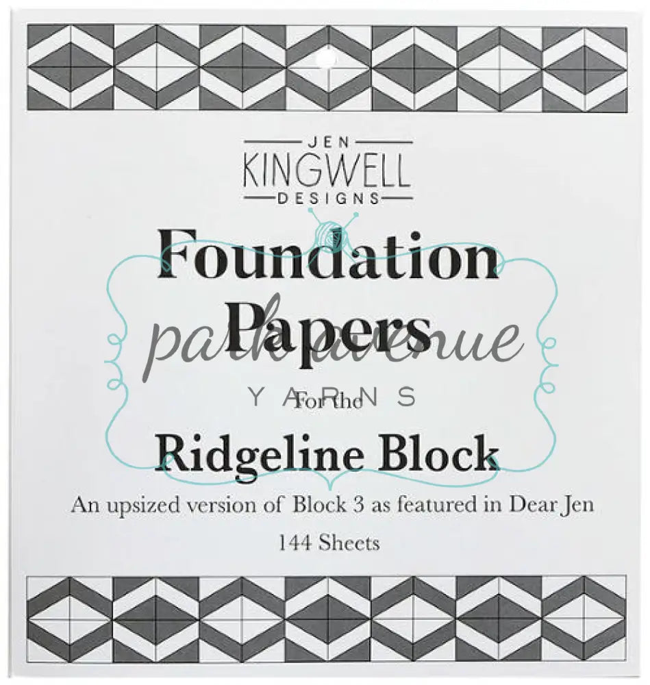 Ridgeline Block FPP Sew & Quilt: Notions